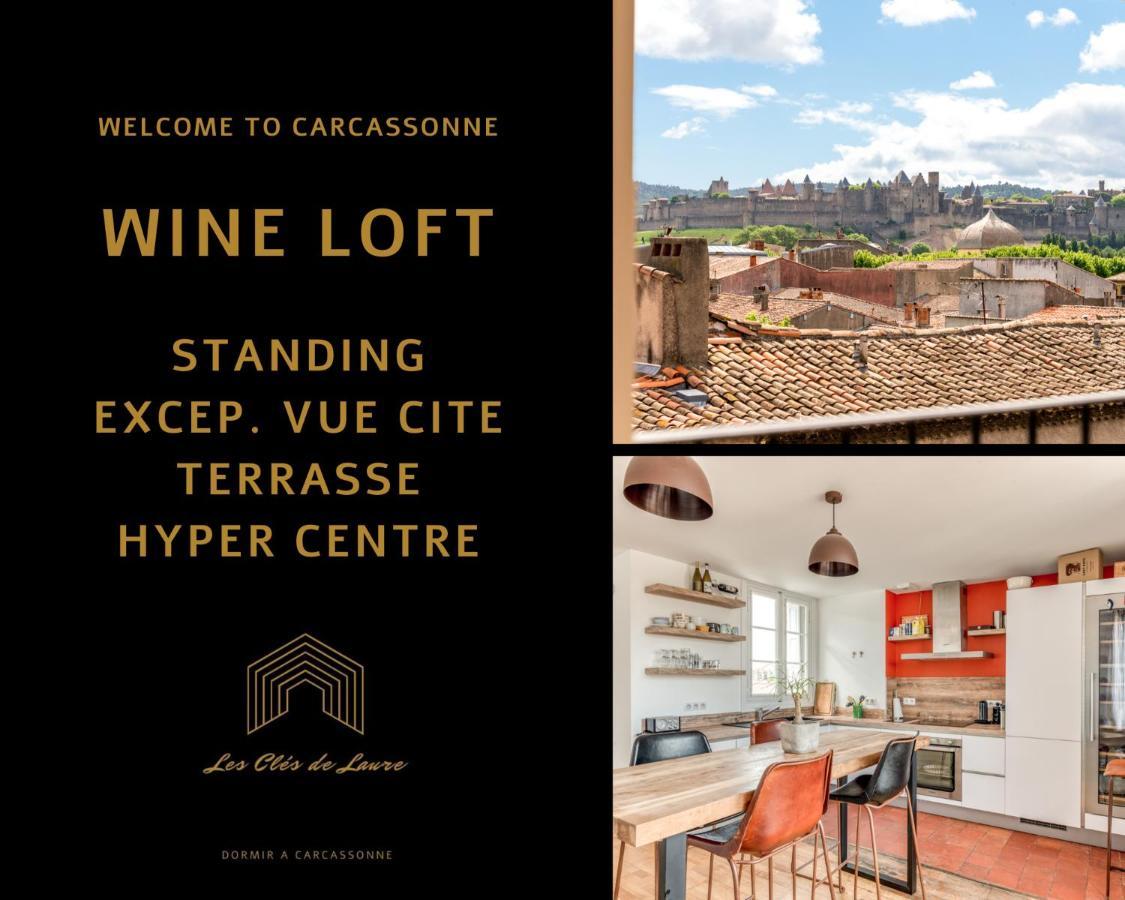 Les Cles De Laure - Wine Loft, Terrasse Et Vue Extraordinaire Sur La Cite Medievale Carcassonne Exterior foto